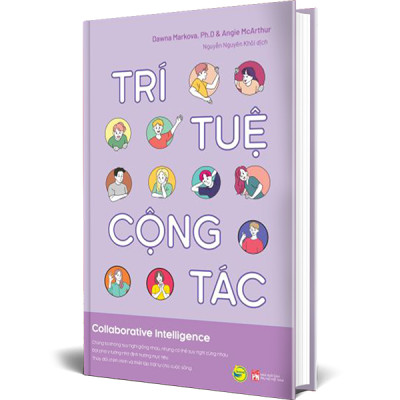 Cuốn sách: Trí Tuệ Cộng Tác (Collabrative Intelligence)
