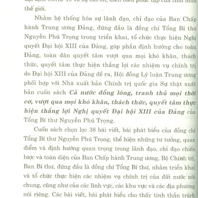 Cả Nước Đồng Lòng, Tranh Thủ Mọi Thời Cơ, Vượt Qua Mọi Khó Khăn, Thách Thức, Quyết Tâm Thực Hiện Thắng Lợi Nghị Quyết Đại Hội XIII Của Đảng - TBT Nguyễn Phú Trọng