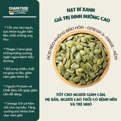 Hạt bí xanh ChamiFood tách vỏ sấy chín 500G NHẬP KHẨU ẤN ĐỘ CHÍNH NGẠCH LOẠI 1 giúp Giảm cân Đẹp dáng phù hợp Eat clean