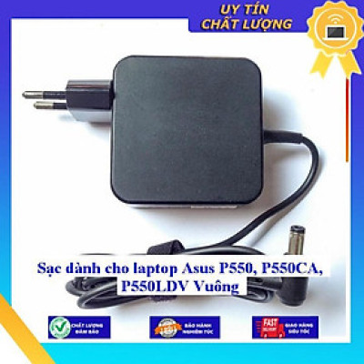 Sạc dùng cho laptop Asus P550 P550CA P550LDV Vuông - Hàng Nhập Khẩu New Seal