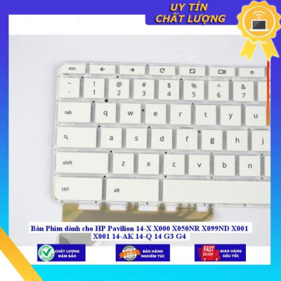 Bàn Phím dùng cho HP Pavilion 14-X X000 X050NR X099ND X001 X001 14-AK 14-Q 14 G3 G4 - Hàng Nhập Khẩu New Seal