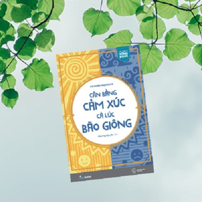 Cân Bằng Cảm Xúc, Cả Lúc Bão Giông - Tặng Kèm Sổ Tay