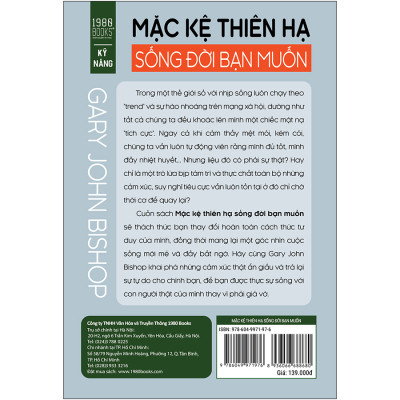 Mặc Kệ Thiên Hạ, Sống Đời Bạn Muốn