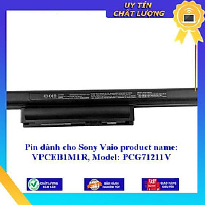 Pin dùng cho Sony Vaio product name: VPCEB1M1R Model: PCG71211V - Hàng Nhập Khẩu  MIBAT991