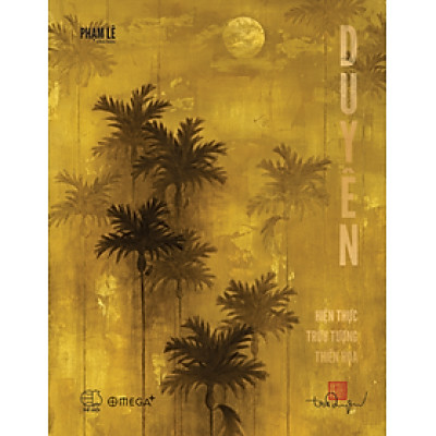 Duyên - Hiện thực Trửu Tượng Thiên Hoa