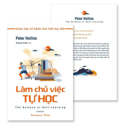 Khoa Học Kỹ Năng Cho Thời Đại Mới - Làm Chủ Việc Tự Học (Tái bản năm 2024)