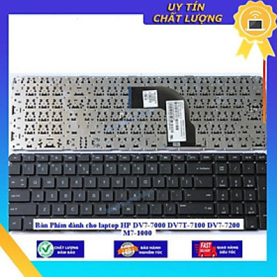 Bàn Phím dùng cho laptop HP DV7-7000 DV7T-7100 DV7-7200 M7-1000 - Hàng Nhập Khẩu New Seal