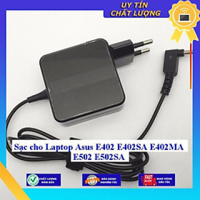Sạc cho Laptop Asus E402 E402SA E402MA E502 E502SA - Hàng Nhập Khẩu New Seal