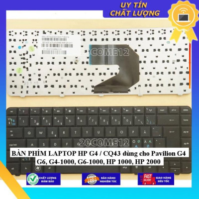 BÀN PHÍM LAPTOP HP G4 / CQ43 dùng cho Pavilion G4 G6 G4-1000, G6-1000, HP 1000 HP 2000 - Hàng Nhập Khẩu New Seal