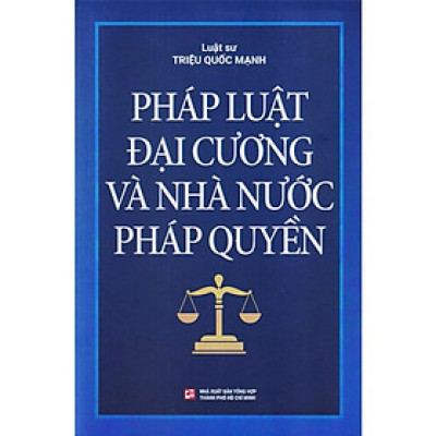 Pháp Luật Đại Cương Và Nhà Nước Pháp Quyền