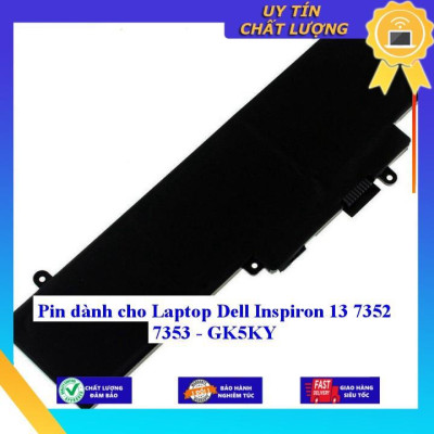 Pin dùng cho Laptop Dell Inspiron 13 7352 7353 - GK5KY - Hàng Nhập Khẩu New Seal