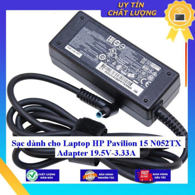 Sạc dùng cho Laptop HP Pavilion 15 N052TX Adapter 19.5V-3.33A - Hàng Nhập Khẩu New Seal