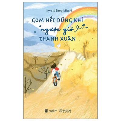 Sách - Gom Hết Dũng Khí Ngược Gió Thanh Xuân