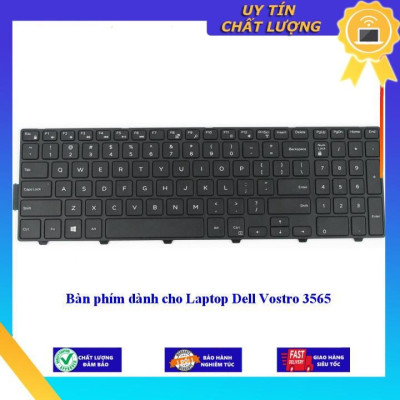 Bàn phím dùng cho Laptop Dell Vostro 3565 - Hàng Nhập Khẩu New Seal