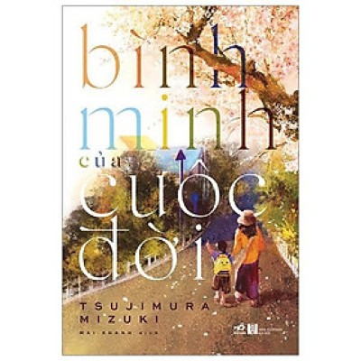 Sách - Bình minh của cuộc đời