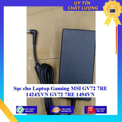 Sạc cho Laptop Gaming MSI GV72 7RE 1424XVN GV72 7RE 1494VN - Hàng Nhập Khẩu New Seal