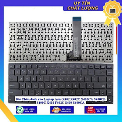 Bàn Phím dùng cho Laptop Asus X402 X402C X402CA S400CB S400C X402 F402C S400 S400CA - Hàng Nhập Khẩu New Seal