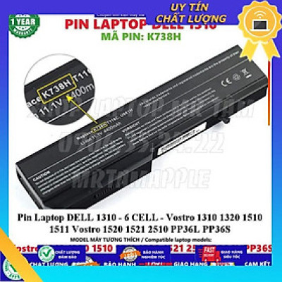 Pin dùng cho Laptop DELL 1310 - 6 CELL - Vostro 1310 1320 1510 1511 Vostro 1520 1521 2510 PP36L PP36S - Hàng Nhập Khẩu  MIBAT630