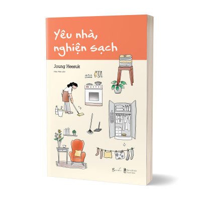 Yêu Nhà, Nghiện Sạch