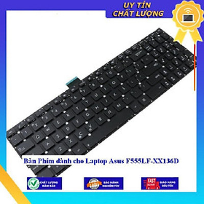 Bàn Phím dùng cho Laptop Asus F555LF-XX136D  - Hàng Nhập Khẩu