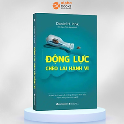 Sách Động lực chèo lái hành vi (Tái Bản 2020) - Alphabooks - BẢN QUYỀN