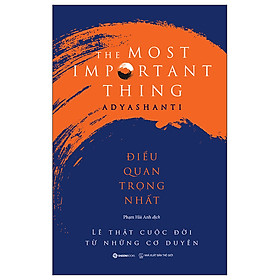 Điều Quan Trọng Nhất - Tặng kèm Sổ 