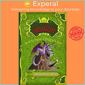 Sách - How to Train Your Dragon: How to Twist a Dragon