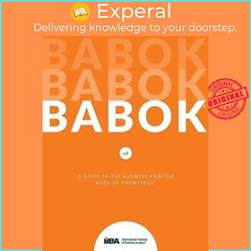 Sách - Guide to Business Analysis Body of Knowledge (Babok Guide) by IIBY (paperback)