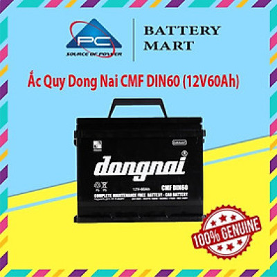 Bình Ắc Quy 12V60Ah, Ắc Quy Dong Nai CMF DIN60/LBN