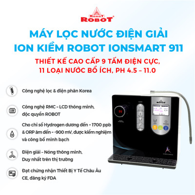 Máy Lọc Nước Điện Giải iON Kiềm ROBOT iONSmart 911 Nóng Thông Minh - Hàng Chính Hãng
