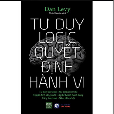 Tư duy logic quyết định hành vi