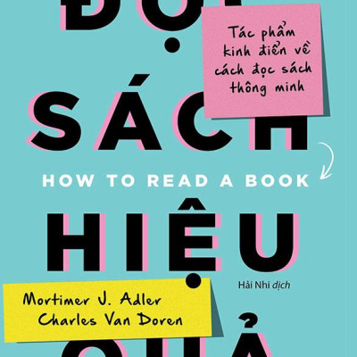 Phương Pháp Đọc Sách Hiệu Quả (Tái bản năm 2023)