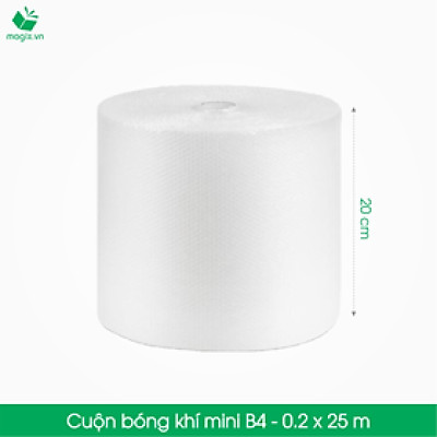 B4 - 20cm x 25m -Cuộn Bong Bóng Khí - Màng xốp hơi - Xốp nổ - gói hàng