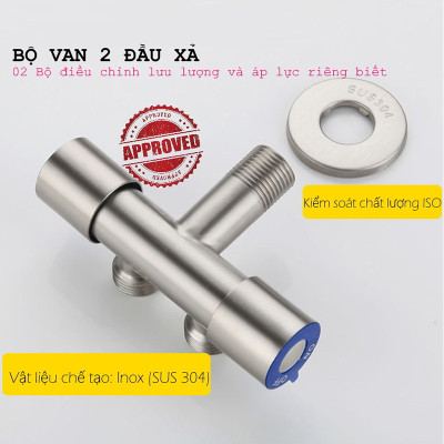 Van nước 2 cổng xả đóng mở riêng biệt Chất liệu Inox 304 