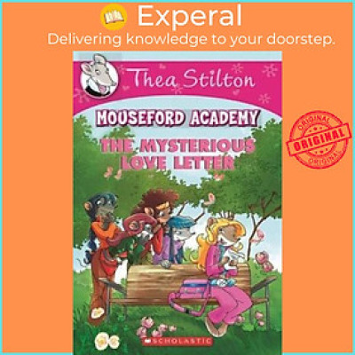 Sách - Thea Stilton Mouseford Academy #9: The Mysterious Love Letter by Thea Stilton (US edition, paperback)
