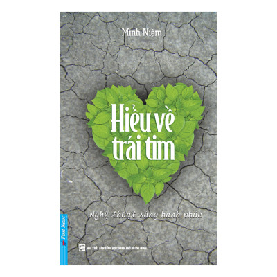 Sách Hiểu Về Trái Tim _First News