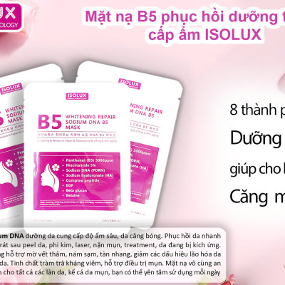 Mặt nạ ISOLUX Whitening repair sodium DNA B5 mask Hàn Quốc 25ml hạn 2027 dưỡng sáng phục hồi cấp ẩm căng bóng