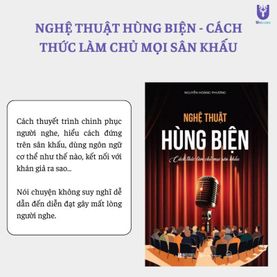 Sách - Nghệ Thuật Hùng Biện: Cách Thức Làm Chủ Mọi Sân Khấu - Cải Thiện Giao Tiếp, Phát Triển Bản Thân - Bizbooks