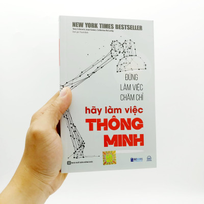 Đừng Làm Việc Chăm Chỉ - Hãy Làm Việc Thông Minh (Tái Bản 2023)