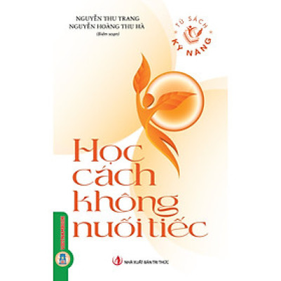 Học Cách Không Nuối Tiếc