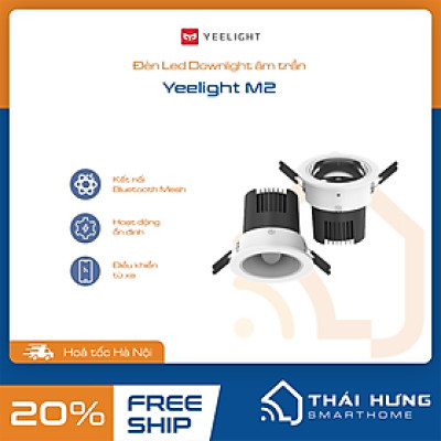 Đèn LED Downlight /Spotlight Âm Trần Thông Minh Xiaomi Yeelight M2, Hỗ trợ Apple Homekit - Bản Quốc Tế