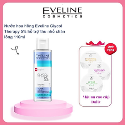Nước hoa hồng Eveline Glycol Therapy 5% se khít chân lông 110ml_[Tặng kèm mặt nạ Hàn Quốc cao cấp]