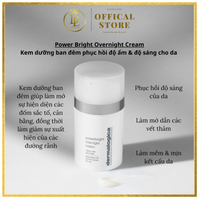 Kem dưỡng ban đêm giúp phục hồi độ ẩm và độ sáng cho da lão hóa Dermalogica Power Bright Overnight Cream 50ml