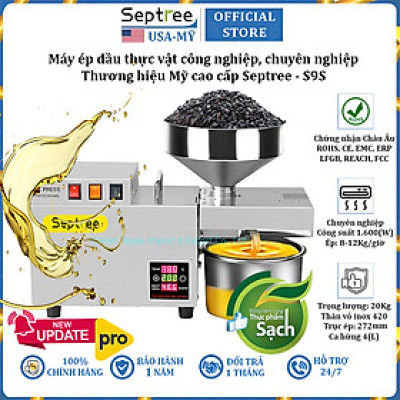 Máy ép dầu thực vật công nghiệp thương hiệu Mỹ cao cấp Septree S9S - Hàng Chính Hãng