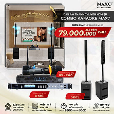 Dàn Karaoke Gia Đình MAX7 - Hàng Nhập Khẩu Chính Hãng