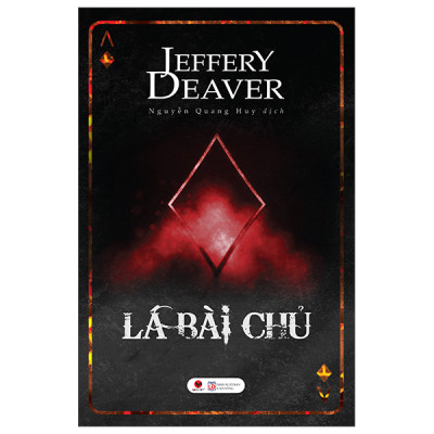 Combo Siêu Phẩm Trinh Thám Của Jeffery Deaver: Kẻ Tầm Xương + Sát Nhân Mạng + Cây Thập Tự Ven Đường + Lá Bài Chủ