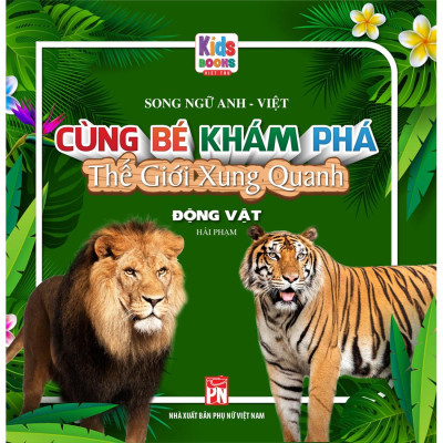 Sách Bộ Hộp Song Ngữ Cùng Bé Khám Phá Thế Giới Xung Quanh - Bộ 10 Cuốn (Trọn Bộ)