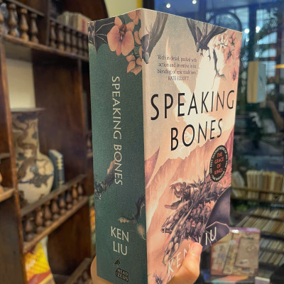 Sách - Speaking Bones by Ken Liu - Fantasy/Fiction/Epic Fantasy book in English - Ngoại Văn
