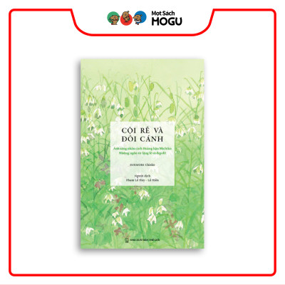 Tuyển tập 2 cuốn sách "Bắc Cầu" & "Cội rễ và Đôi cánh"