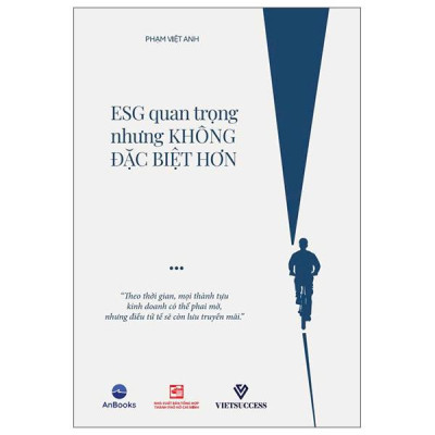 Sách - ESG Quan Trọng Nhưng Không Đặc Biệt Hơn
